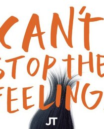 Can't Stop The Feeling!