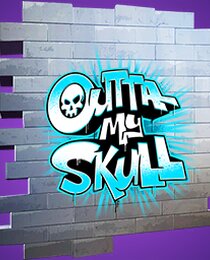 Outta My Skull