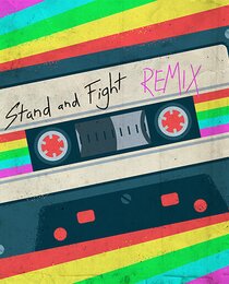 Stand and Fight (Remix)