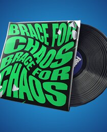 Brace for Chaos